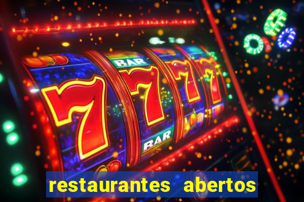 restaurantes abertos no natal porto alegre